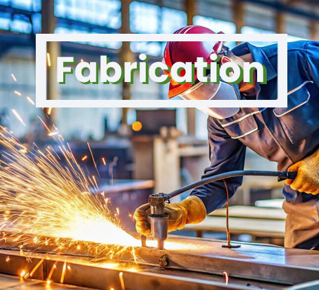 Fabrication